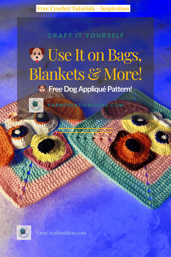 Brightly colored crochet granny squares featuring an adorable dog face appliqué with layered features, floppy ears, and a cute nose. Text overlay reads “Make This Adorable Dog Face Appliqué – Free Crochet Pattern.” Background includes a cozy yarn texture.