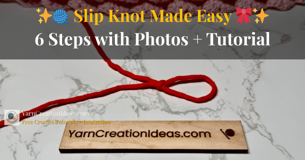 How to Make a Slip Knot for Crochet or Knitting (Step-by-Step)